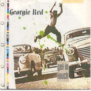  GET IN TOUCH 7 INCH (7 VINYL 45) UK WEA 1986 GEORGIE RED Music