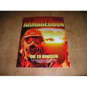  March to Armageddon Dr. Ed Hindson Books
