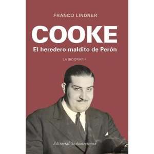   Damn Heir of Peron (Spanish Edition) (9789500727457) Franco Lindner