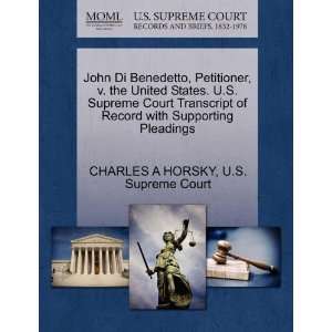  John Di Benedetto, Petitioner, v. the United States. U.S 