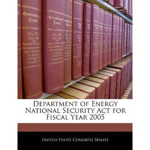  Department of Energy National Security Act for Fiscal Year 