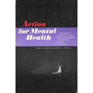   Health; Final Report, 1961 joint commission on mental illness Books