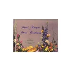  Great Recipes From Great Gardeners (9780963749406 