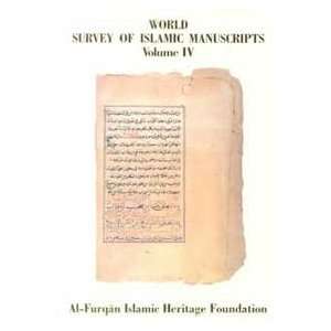   Survey of Islamic Manuscripts Al Furqan Islamic Heritage Foundation