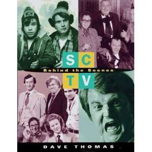  SCTV Behind the Scenes [Hardcover] Dave Thomas Books