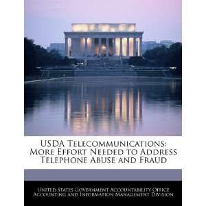 com USDA Telecommunications More Effort Needed to Address Telephone 