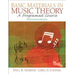  Basic Materials in Music Theory A Programed Course (11th 
