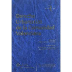   de la Comunidad Valenciana (9788470524011) Unknown Books