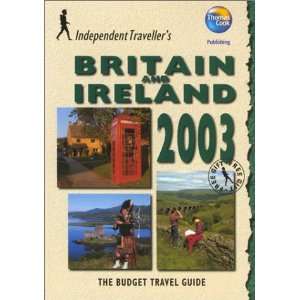  Travellers Britain and Ireland 2003 The Budget Travel Guide 