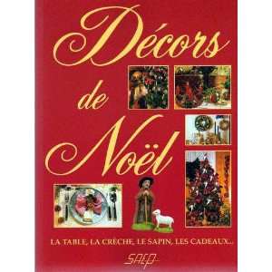  Décors de Noël (9782737232503) Eric Zipper, Sandrine 