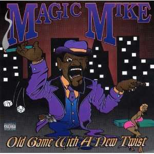  Old Game With A New Twist Magic Mike Music