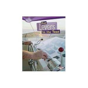 com Put Levers to the Test (Searchlight Books How Do Simple Machines 