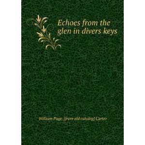   glen in divers keys William Page. [from old catalog] Carter Books