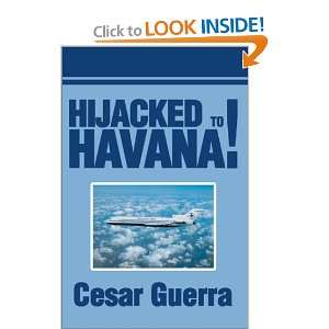 Start reading Hijacked to Havana 