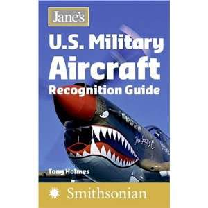  Janes U.S. Military Aircraft Recognition Guide Tony 