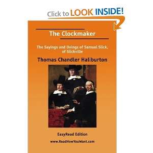  The Clockmaker (9781425066635) Thomas Chandler Haliburton Books