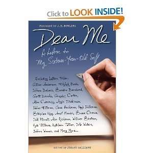  Dear Me A Letter to My Sixteen year old Self [Hardcover 