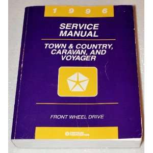 1996 Service Manual for Town & Country, Caravan, & Voyager Chrysler 