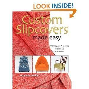  CustomSlipcovers MadeEasy Weekend Projects to Dress Up 