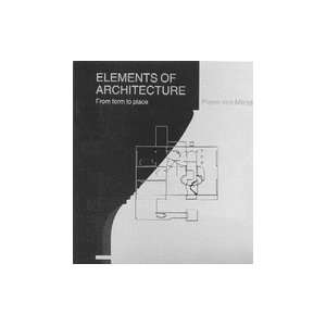  Elements of Architecture 2ND EDITION Books