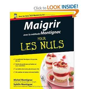  Maigrir avec la mÃ©thode Montignac (French Edition 