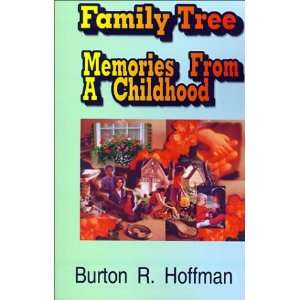  Family Tree  Memories From A Childhood (9781575322124 