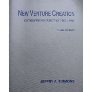  New Venture Creation Entrepreneurship in the 1990s 