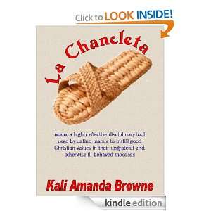 La Chancleta Kali Amanda Browne  Kindle Store