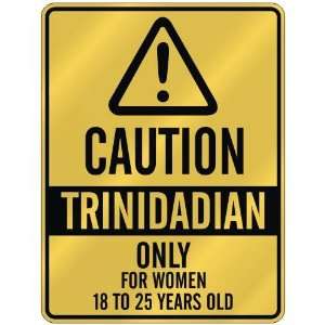   YEARS OLD  PARKING SIGN COUNTRY TRINIDAD AND TOBAGO
