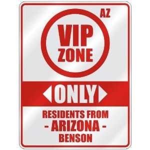 VIP ZONE  ONLY RESIDENTS FROM BENSON  PARKING SIGN USA CITY ARIZONA