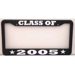  CLASS OF 2005 License Plate Frame Automotive