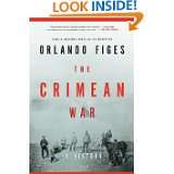 The Crimean War A History by Orlando Figes (Feb 28, 2012)