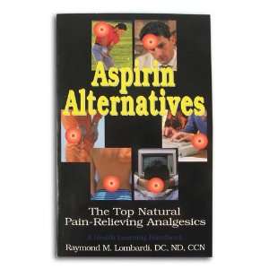 Books Aspirin Alternatives, by Lombardi  Grocery & Gourmet 