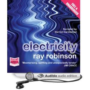  Electricity (Audible Audio Edition) Ray Robinson, Harriet 