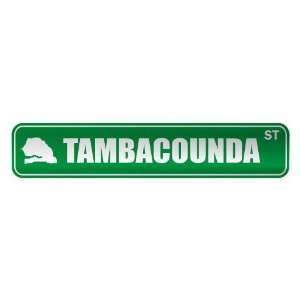     TAMBACOUNDA ST  STREET SIGN CITY SENEGAL