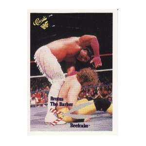 1990 Classic WWF #113 Brutus The Barber Beefcake 