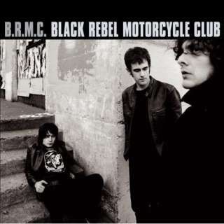  B.R.M.C. Black Rebel Motorcycle Club