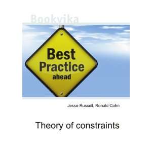  Theory of constraints Ronald Cohn Jesse Russell Books