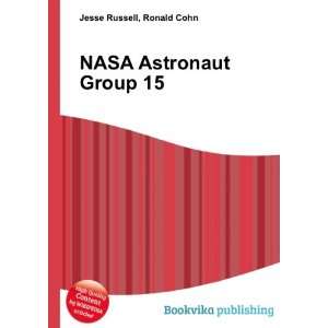  NASA Astronaut Group 15 Ronald Cohn Jesse Russell Books