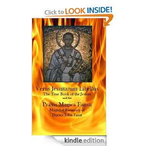 Verus Jesuitarum Libellus The True Book of the Jesuits Anonymous 