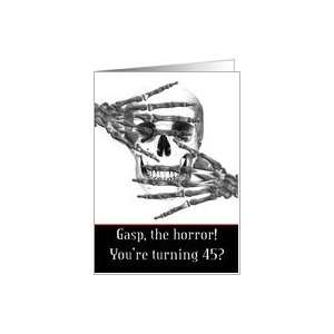  humorous turning 45 skeleton Card Toys & Games