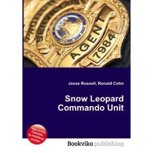  Snow Leopard Commando Unit Ronald Cohn Jesse Russell 