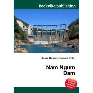  Nam Ngum Dam Ronald Cohn Jesse Russell Books