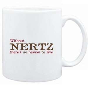   Without Nertz theres no reason to live  Hobbies