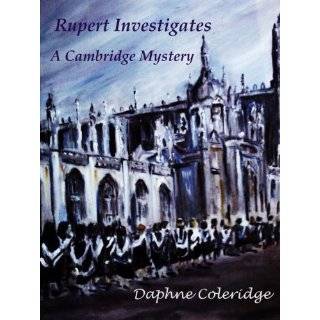 Rupert Investigates A Cambridge Mystery by Daphne Coleridge (Jul 31 