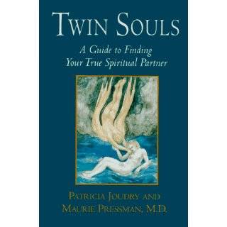 Twin Souls A Guide to Finding Your True Spiritual Partner by Patricia 