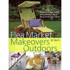  Flea Market Makeovers for the Outdoors Projects & Ideas Using Flea 