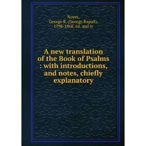 new translation of the Book of Psalms  with introductions, and 