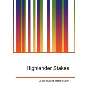 Highlander Stakes Ronald Cohn Jesse Russell  Books