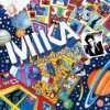 Life in Cartoon Motion Mika  Musik